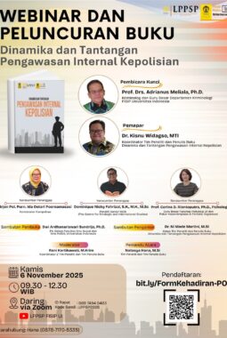 UI Dorong Reformasi Pengawasan Polri Lewat Peluncuran Buku dan Webinar Nasional